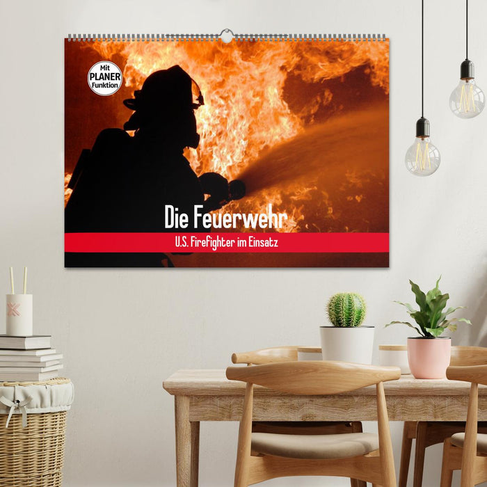 Die Feuerwehr. U.S. Firefighter im Einsatz (CALVENDO Wandkalender 2024)