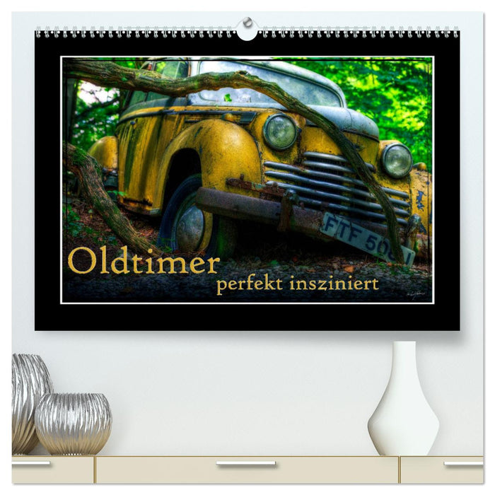 Oldtimer perfekt insziniert (CALVENDO Premium Wandkalender 2024)