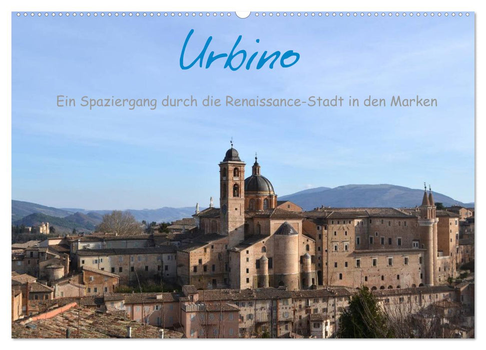 Urbino - Une promenade à travers la ville Renaissance des Marches (Calendrier mural CALVENDO 2024) 