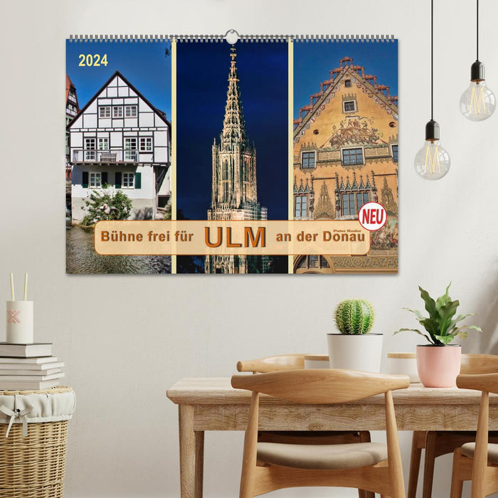 Bühne frei für Ulm an der Donau (CALVENDO Wandkalender 2024)