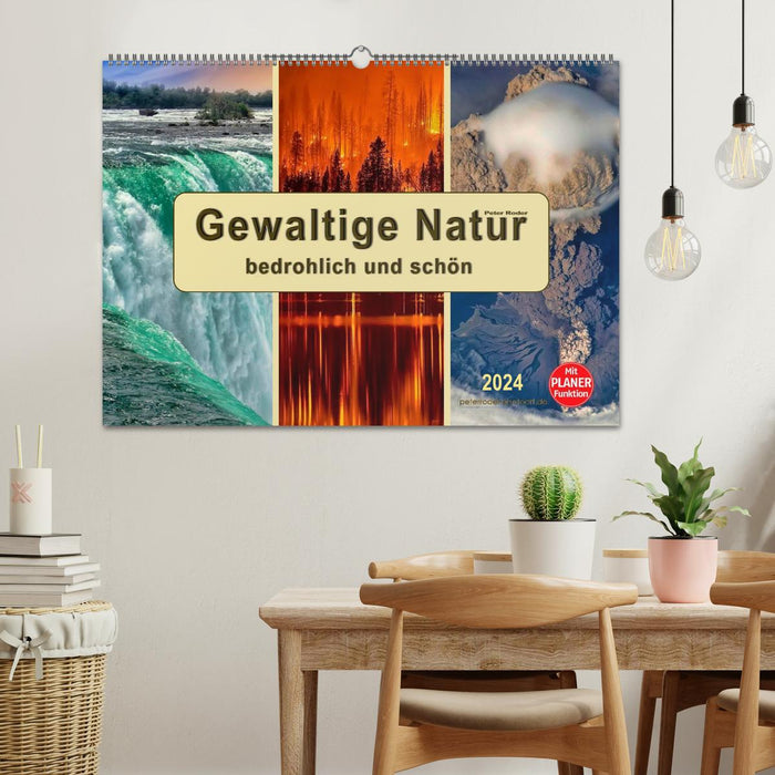 Nature puissante – menaçante et belle (calendrier mural CALVENDO 2024) 