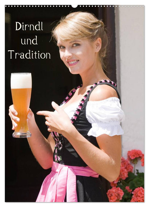 Dirndl und Tradition (CALVENDO Wandkalender 2024)