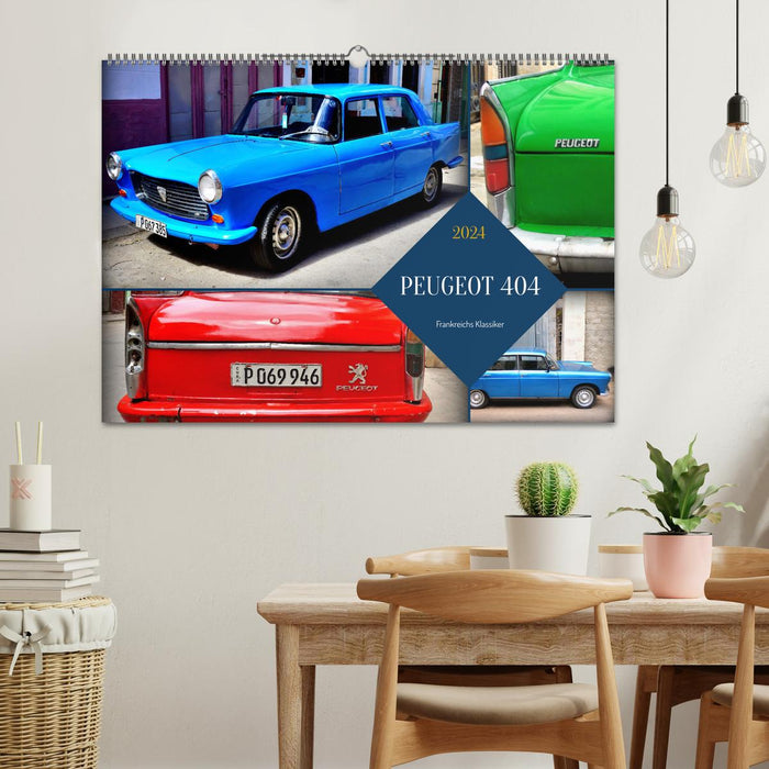 PEUGEOT 404 - Frankreichs Klassiker (CALVENDO Wandkalender 2024)