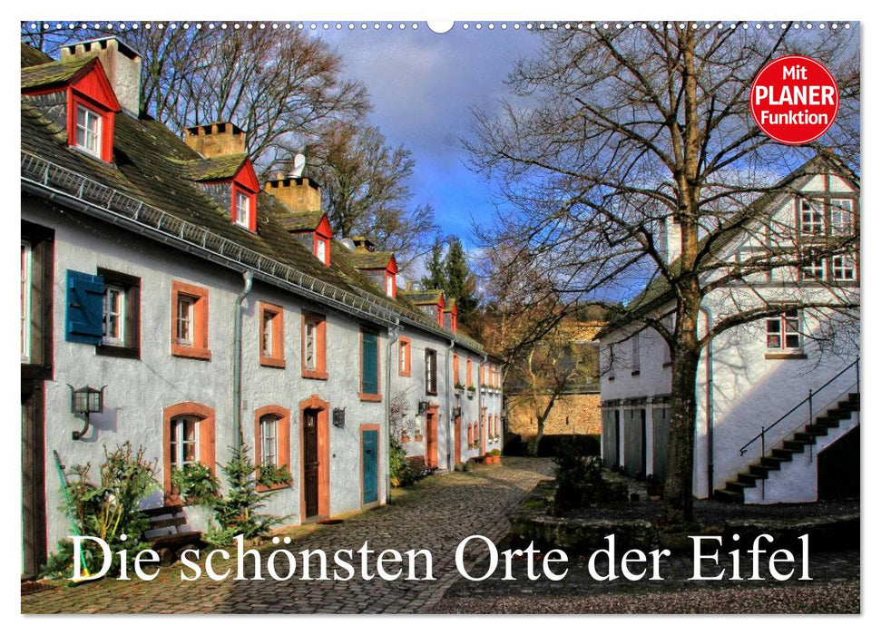 Die schönsten Orte der Eifel (CALVENDO Wandkalender 2024)