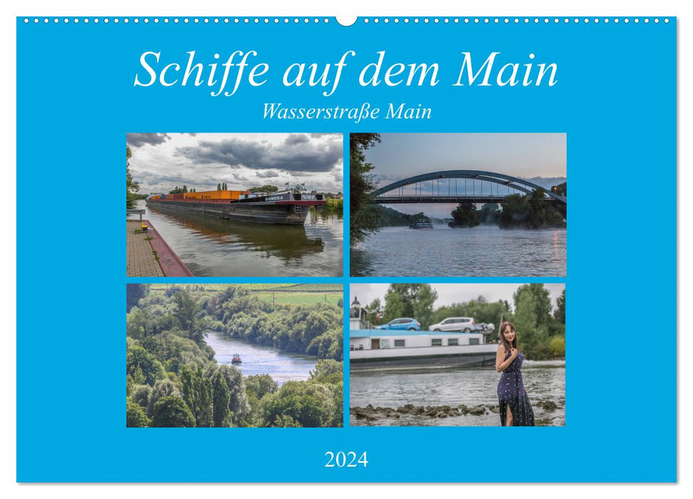 Ships on the Main - Main waterway (CALVENDO wall calendar 2024) 