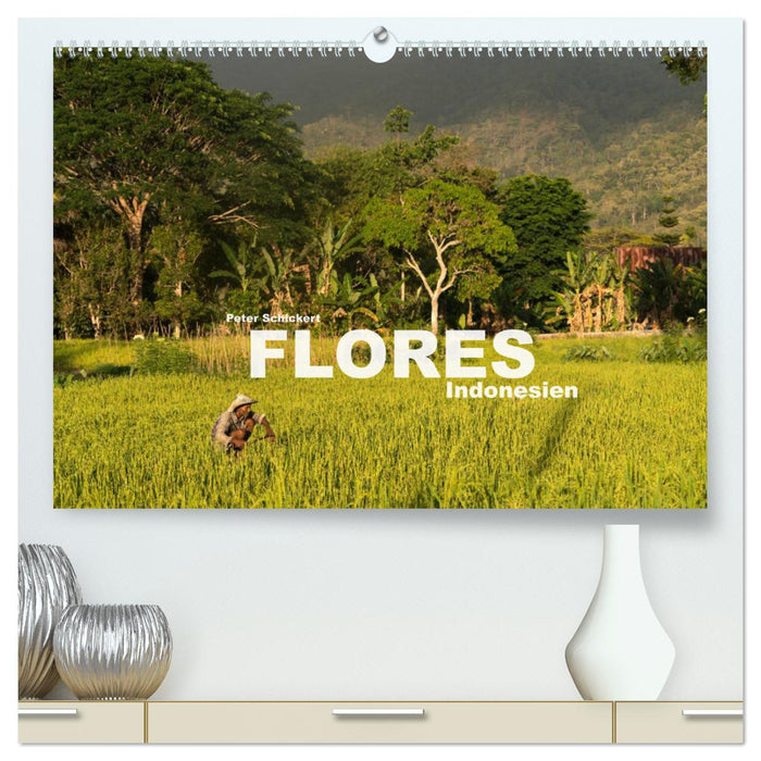 Flores - Indonésie (Calvendo Premium Wall Calendar 2024) 