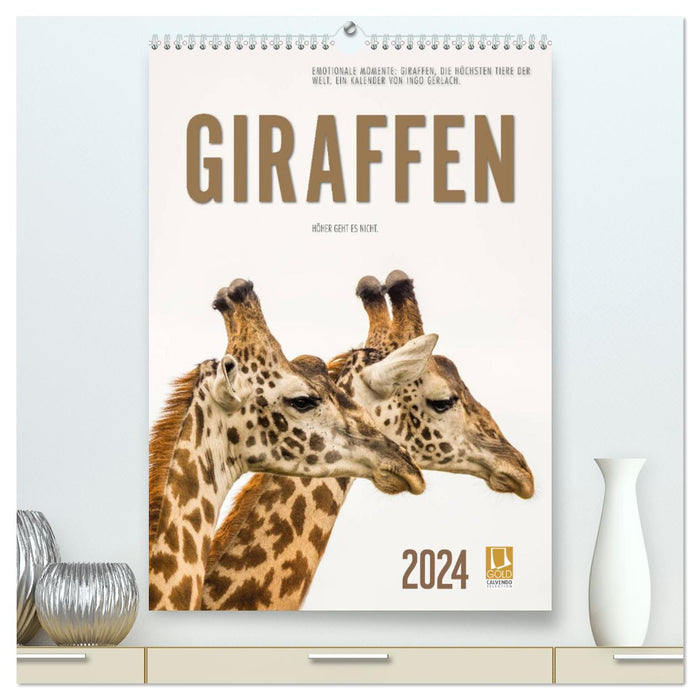 Moments d'émotion : Les girafes, les animaux les plus grands du monde. (Calendrier mural CALVENDO Premium 2024) 