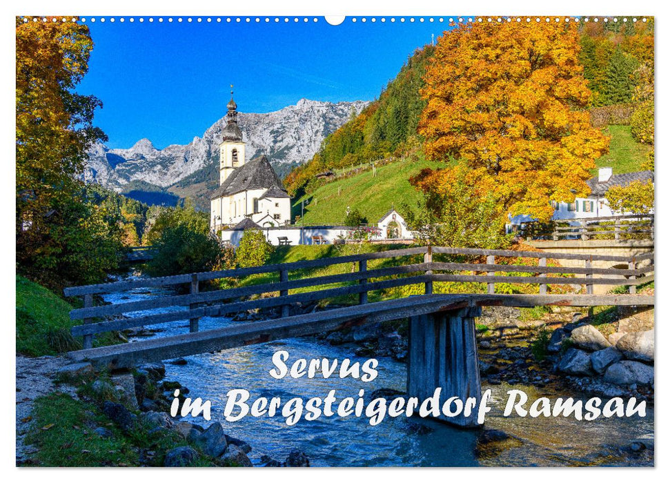 Servus im Bergsteigerdorf Ramsau (CALVENDO Wandkalender 2024)