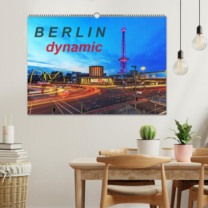 Berlin dynamique (calendrier mural CALVENDO 2024) 