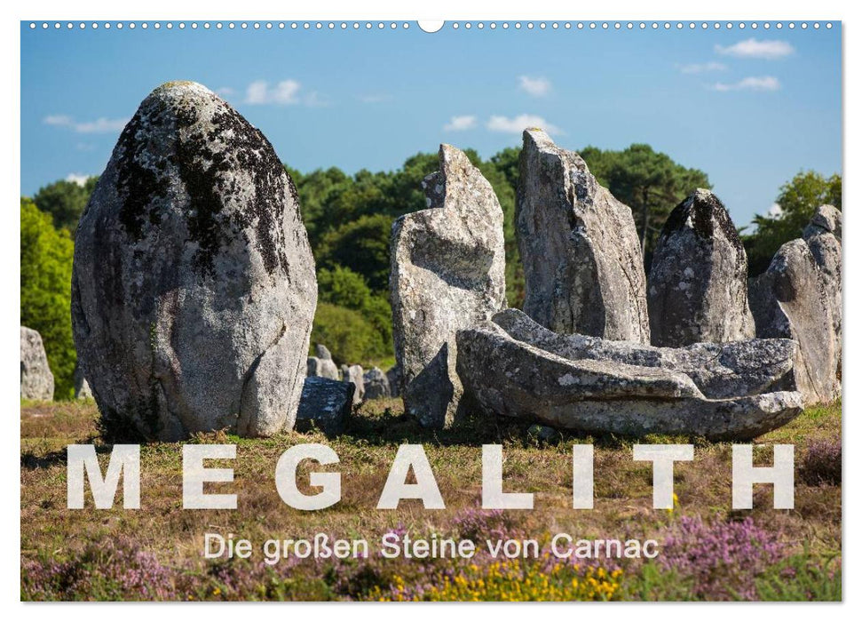 Megalith. Die großen Steine von Carnac (CALVENDO Wandkalender 2024)