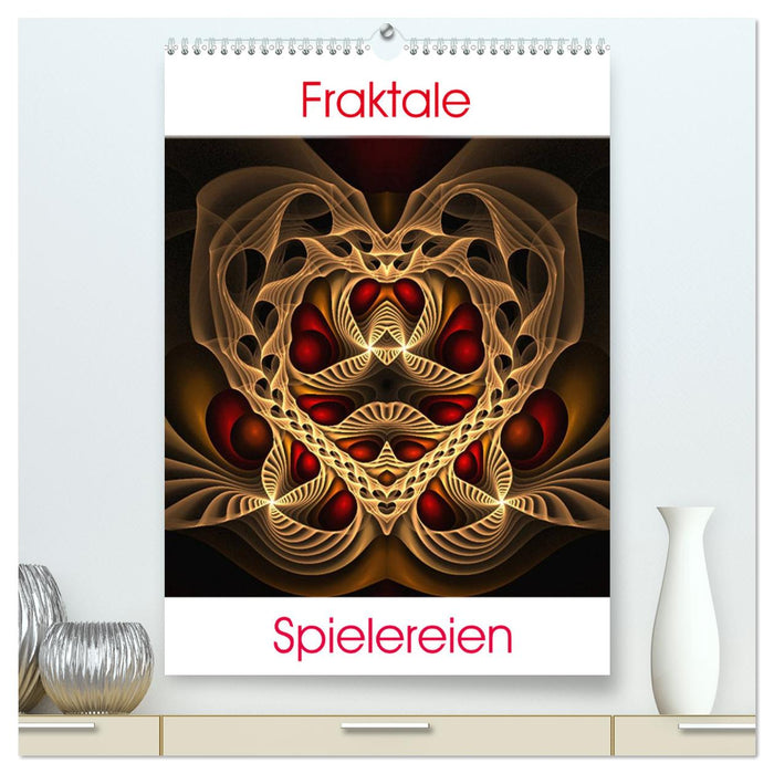 Fraktale Spielereien (CALVENDO Premium Wandkalender 2024)