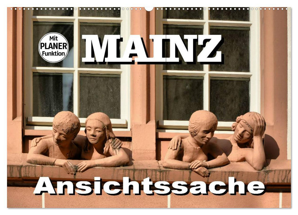 Mainz - Ansichtssache (CALVENDO Wandkalender 2024)