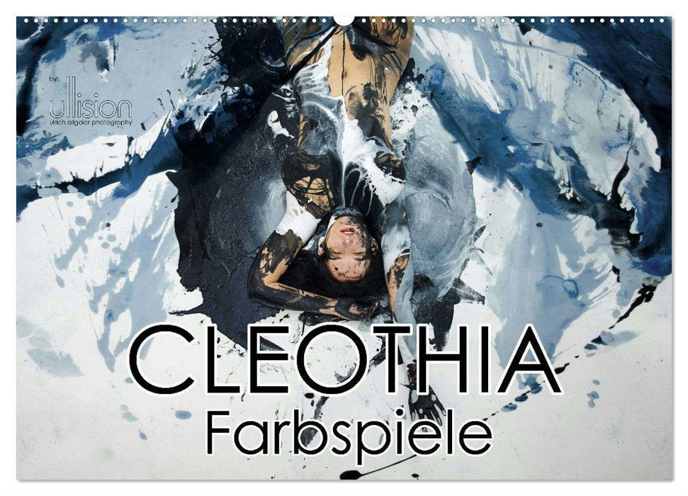 Cleothia Farbspiele (CALVENDO Wandkalender 2024)