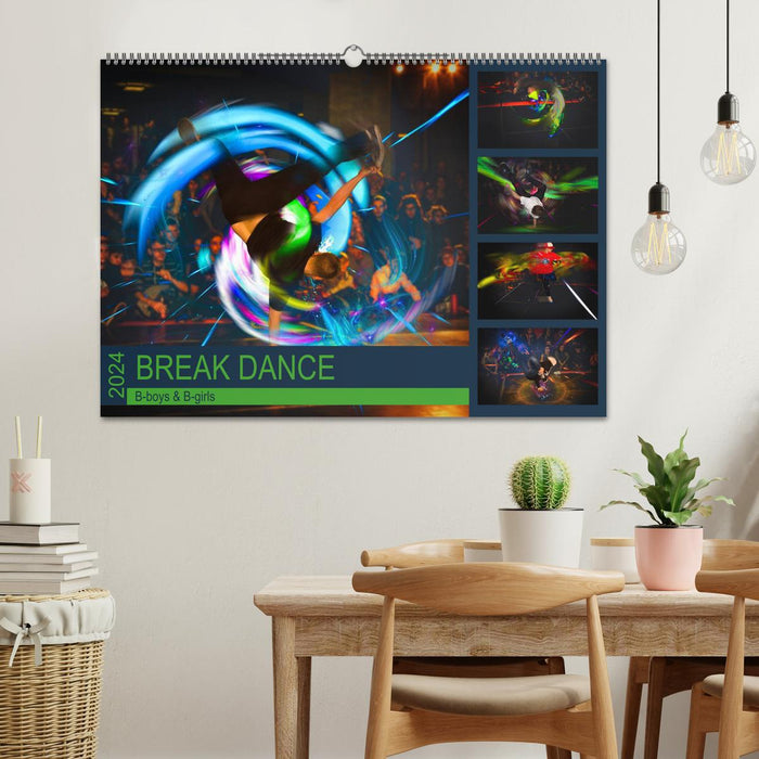 Break Dance B-boys &amp; B-girls (Calendrier mural CALVENDO 2024) 