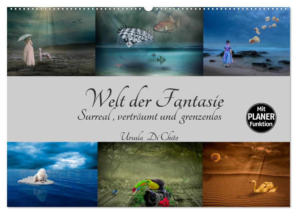 Welt der Fantasie - Surreal, verträumt und grenzenlos (CALVENDO Wandkalender 2024)