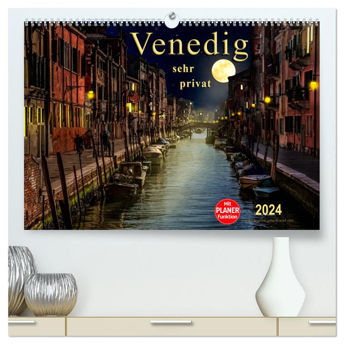 Venedig - sehr privat (CALVENDO Premium Wandkalender 2024)