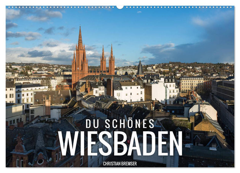 Du schönes Wiesbaden (CALVENDO Wandkalender 2024)