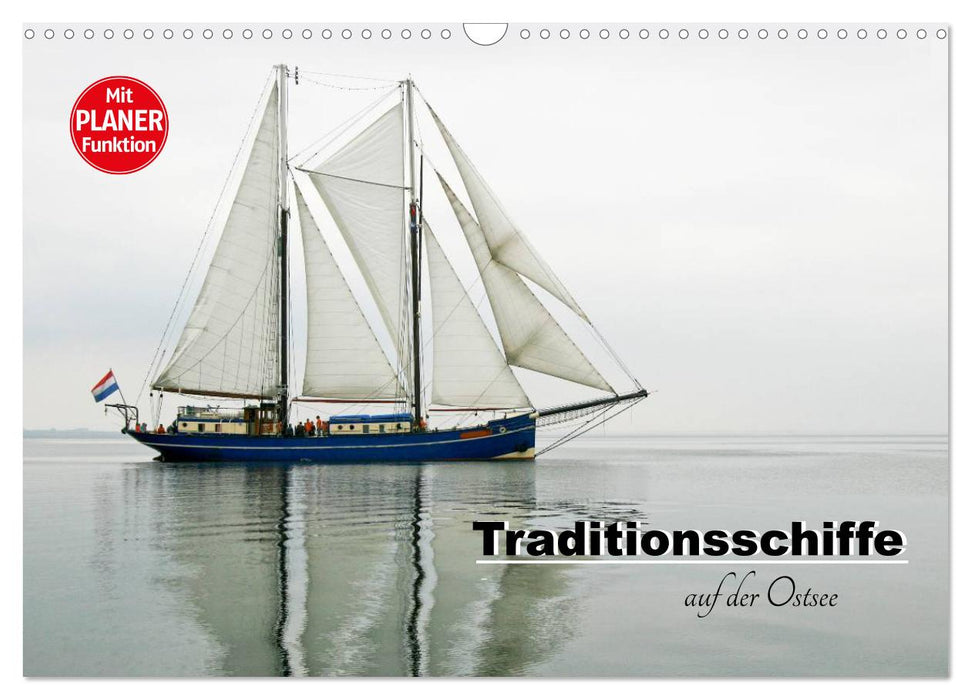 Traditional ships on the Baltic Sea (CALVENDO wall calendar 2024) 