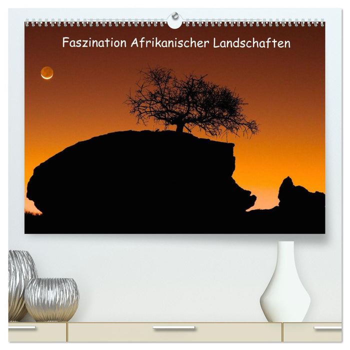 Faszination Afrikanischer Landschaften (CALVENDO Premium Wandkalender 2024)