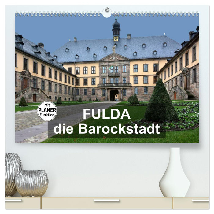 Fulda - la ville baroque (Calendrier mural CALVENDO Premium 2024) 