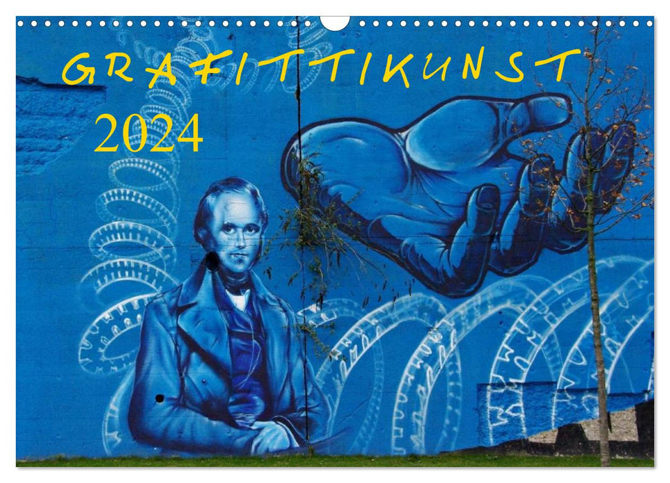 Grafittikunst (CALVENDO Wandkalender 2024)