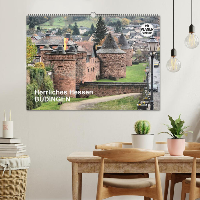 Herrliches Hessen - Büdingen (CALVENDO Wandkalender 2024)