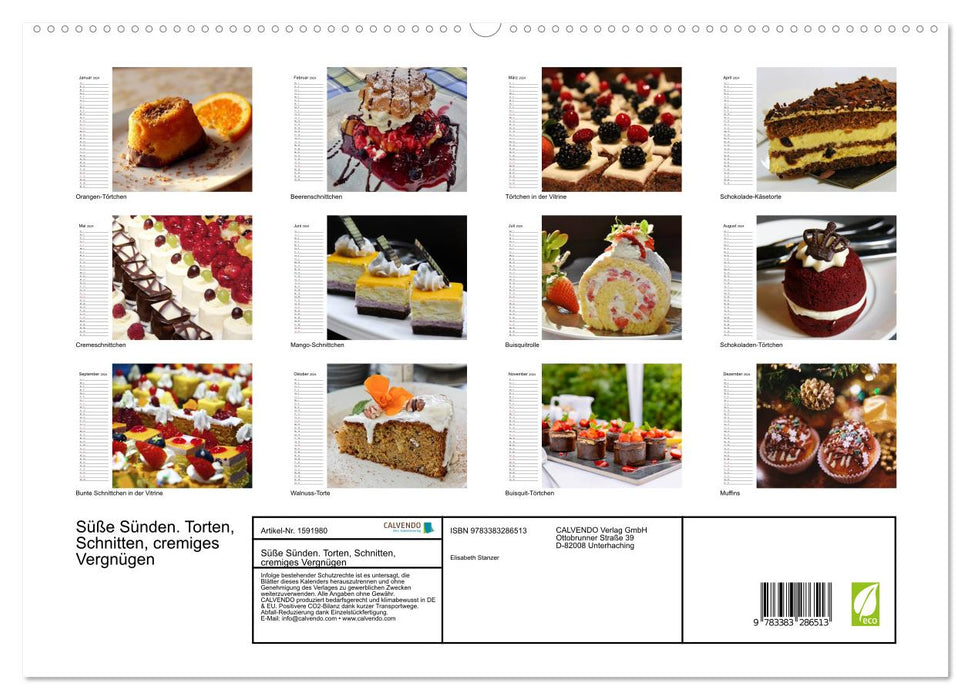 Süße Sünden. Torten, Schnitten, cremiges Vergnügen (CALVENDO Premium Wandkalender 2024)