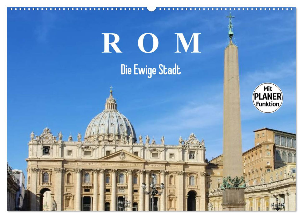 Rome - The Eternal City (CALVENDO wall calendar 2024) 