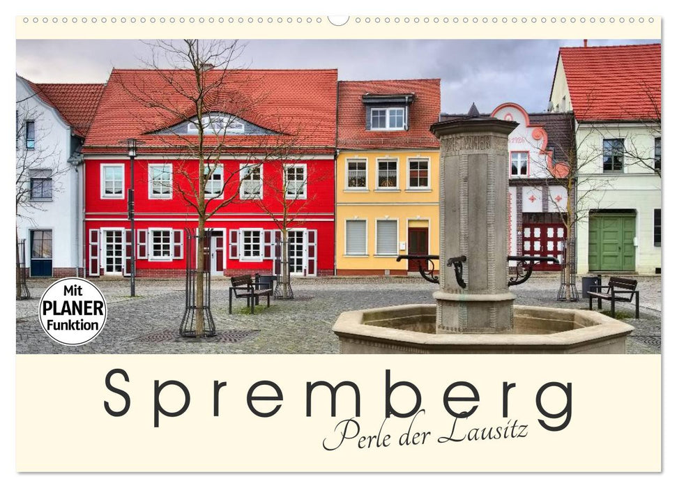 Spremberg - Perle der Lausitz (CALVENDO Wandkalender 2024)
