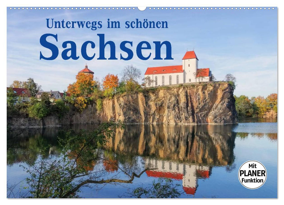 On the road in beautiful Saxony (CALVENDO wall calendar 2024) 