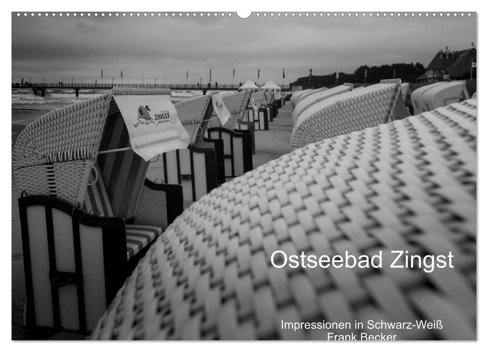 Ostseebad Zingst - Impressionen in Schwarz-Weiß (CALVENDO Wandkalender 2024)