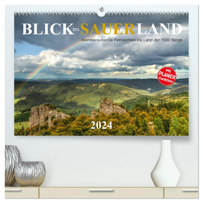 Blick ins Sauerland (CALVENDO Premium Wandkalender 2024)