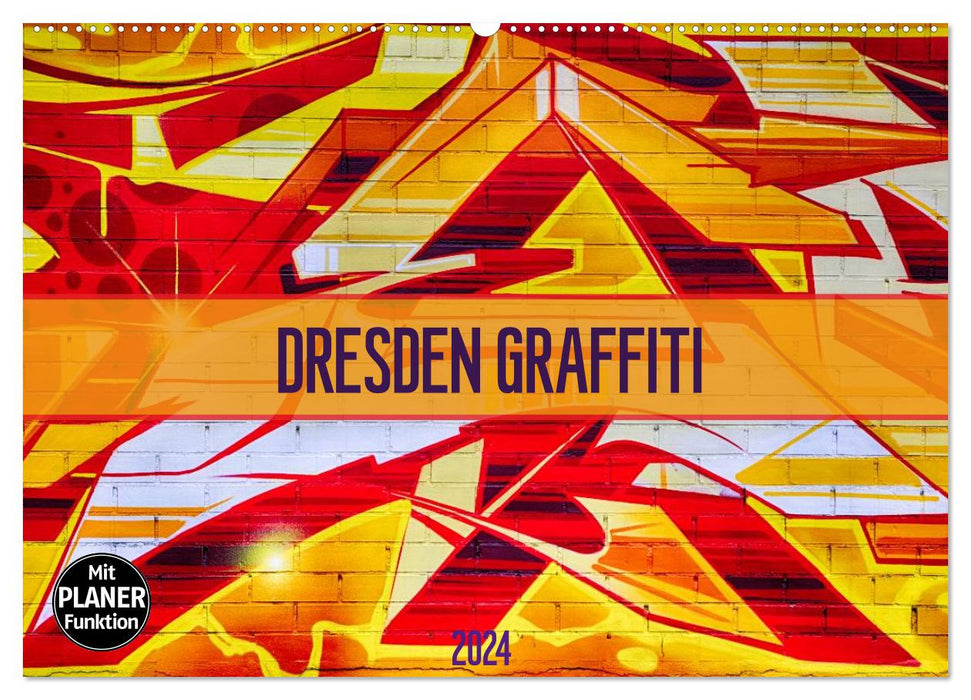 Dresde Graffiti (Calendrier mural CALVENDO 2024) 