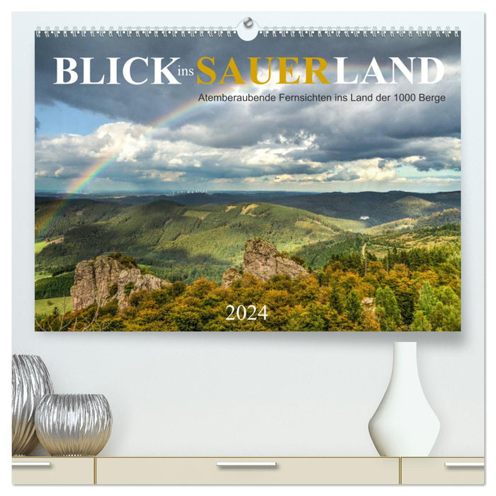 Blick ins Sauerland (CALVENDO Premium Wandkalender 2024)