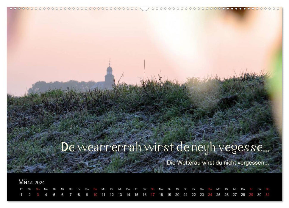 Le Wetterau avec des déclarations en dialecte (calendrier mural CALVENDO 2024) 
