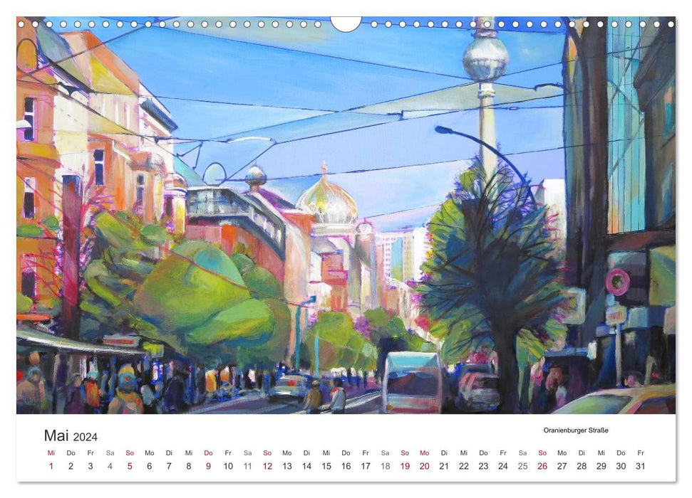Berlin erlebt und gemalt - Renée König (CALVENDO Wandkalender 2024)