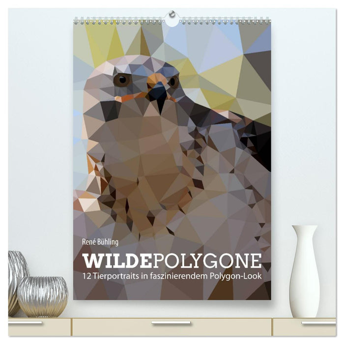 Wild Polygons (CALVENDO Premium Wall Calendar 2024) 
