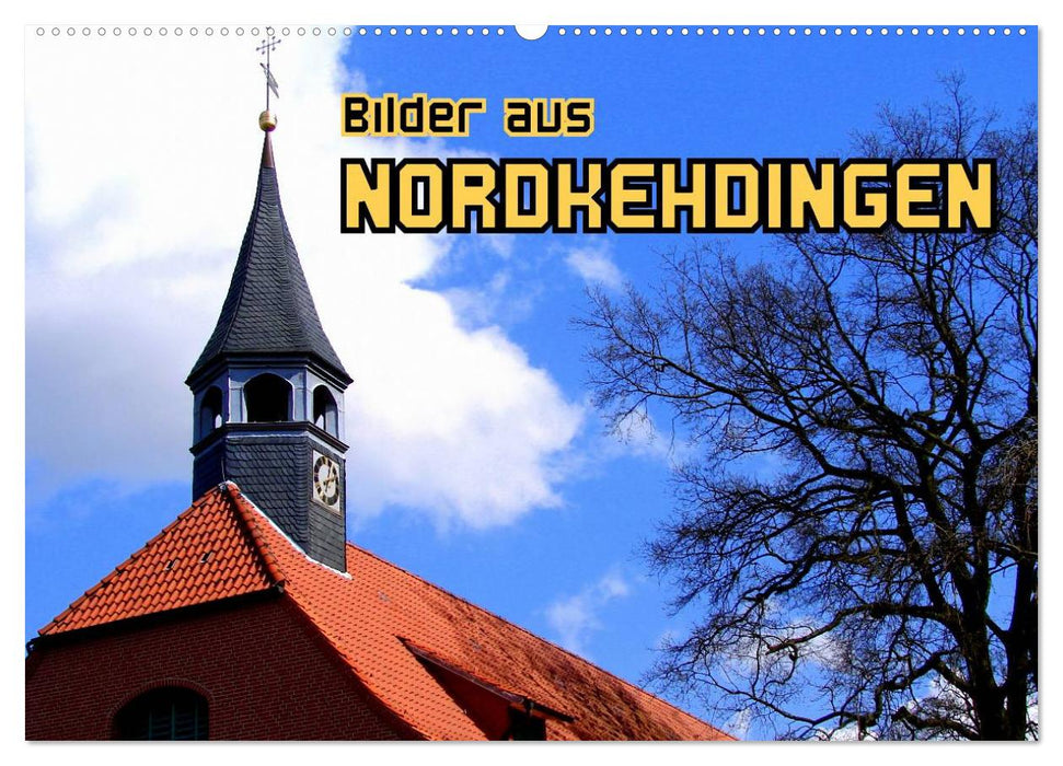 Pictures from Nordkehdingen (CALVENDO wall calendar 2024) 