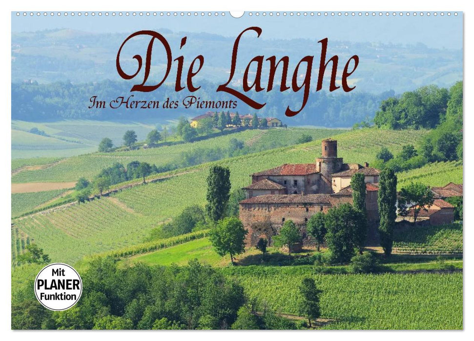 The Langhe - In the heart of Piedmont (CALVENDO wall calendar 2024) 