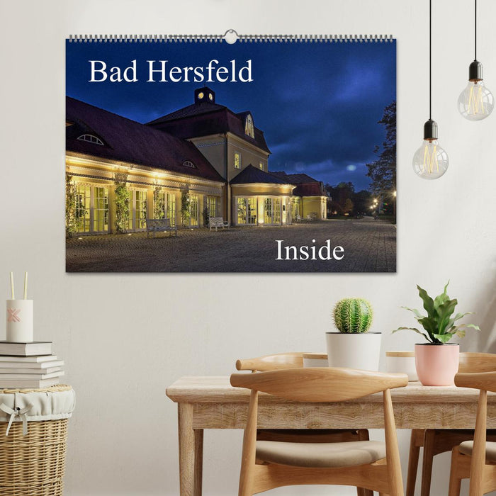 Bad Hersfeld Inside (CALVENDO wall calendar 2024) 