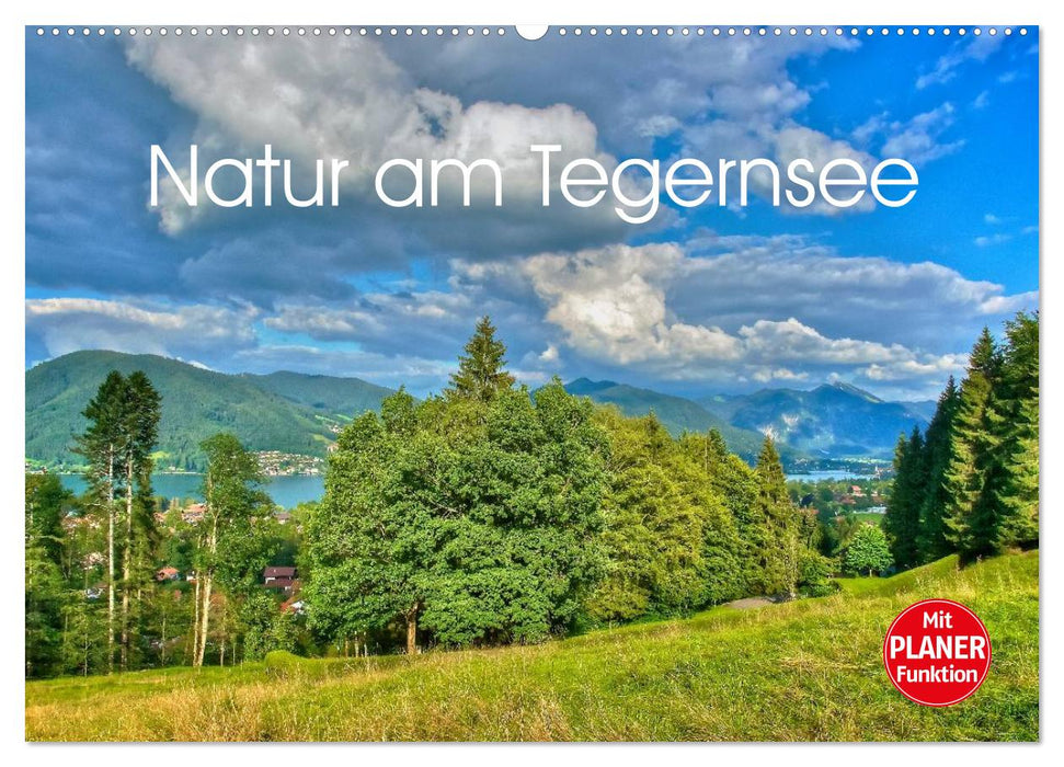 Natur am Tegernsee (CALVENDO Wandkalender 2024)