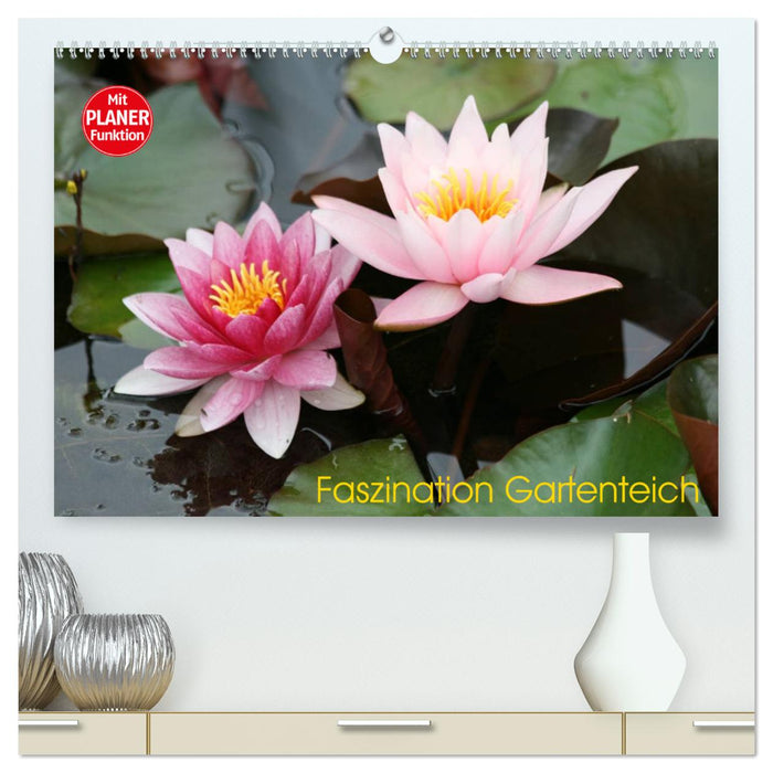 The fascination of a garden pond (CALVENDO Premium Wall Calendar 2024) 