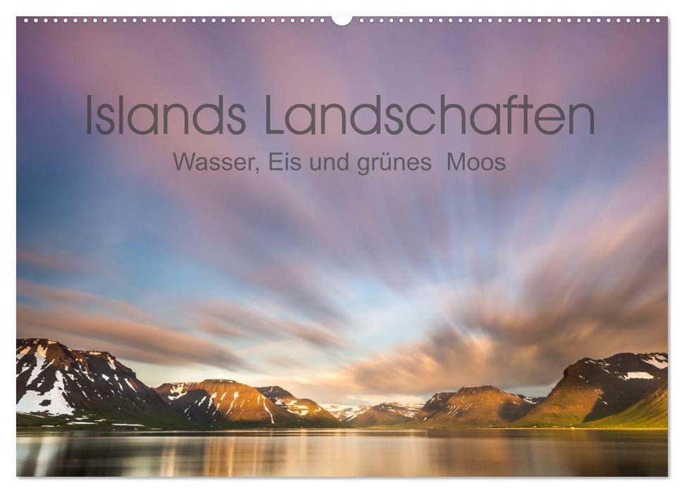 Islands Landschaften - Wasser, Eis und grünes Moos (CALVENDO Wandkalender 2024)