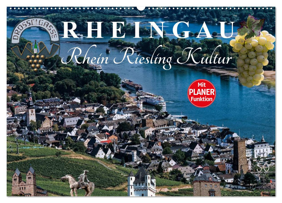 Rheingau - Culture du Riesling du Rhin (Calvendo Wall Calendar 2024) 
