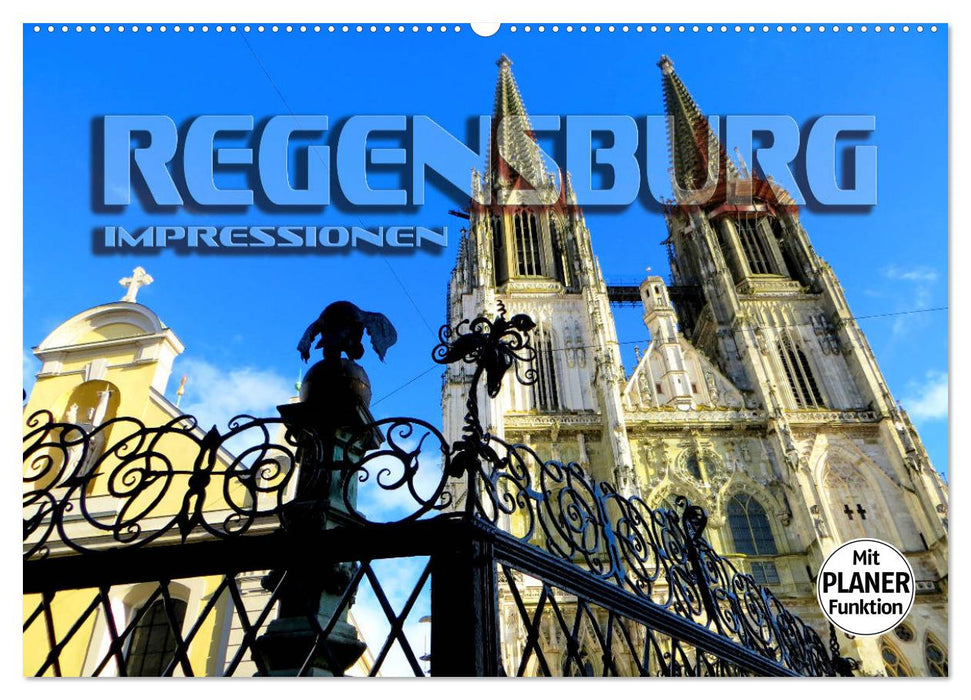 REGENSBURG - Impressionen (CALVENDO Wandkalender 2024)