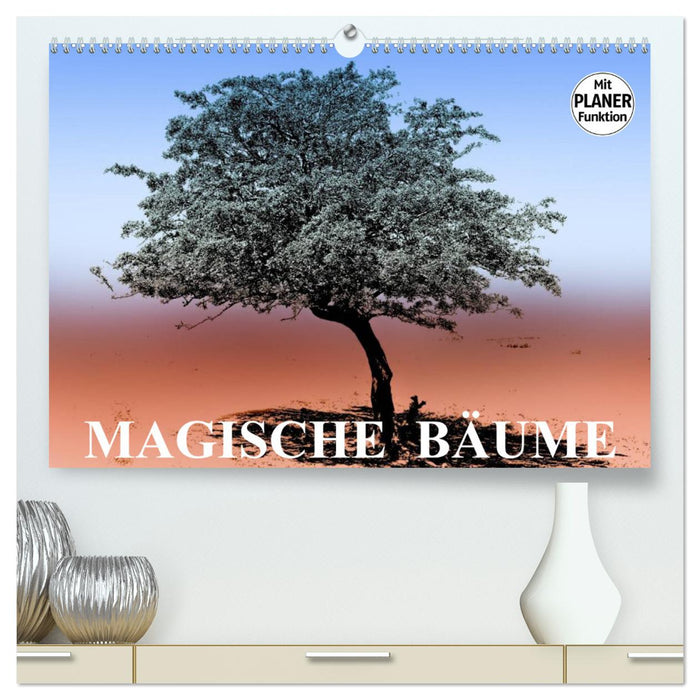 Arbres magiques (Calendrier mural CALVENDO Premium 2024) 