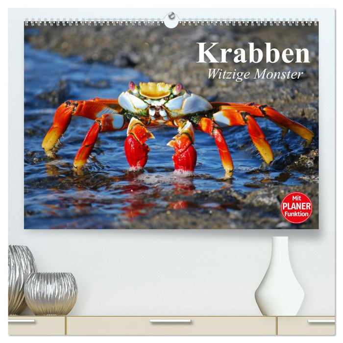 Krabben. Witzige Monster (CALVENDO Premium Wandkalender 2024)