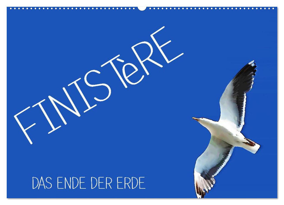 Finistère - Das Ende der Erde (CALVENDO Wandkalender 2024)