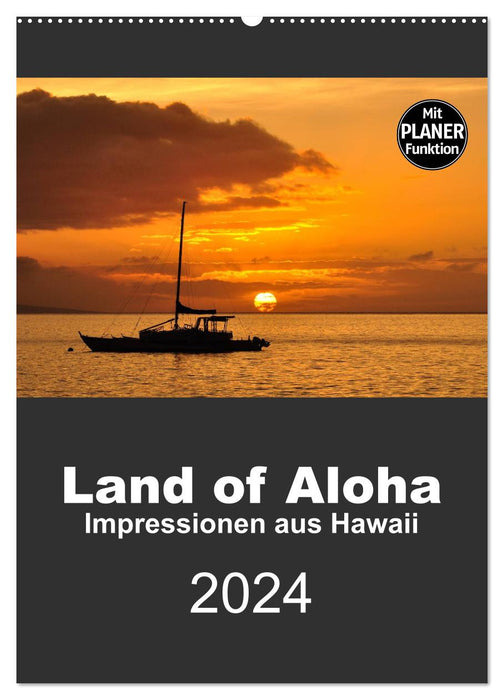Hawaii - Land of Aloha (CALVENDO Wandkalender 2024)