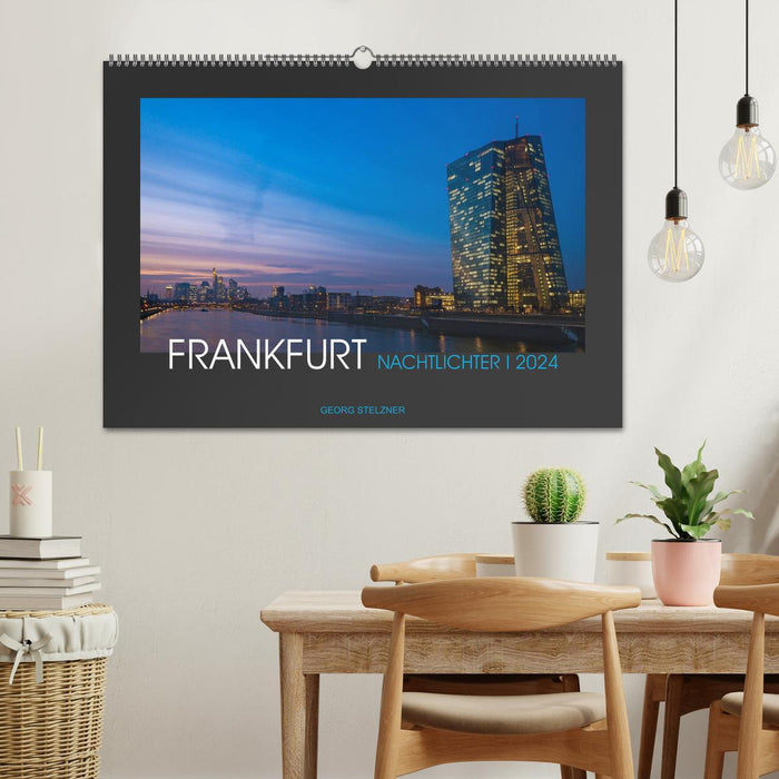 FRANKFURT - Nachtlichter 2024 (CALVENDO Wandkalender 2024)